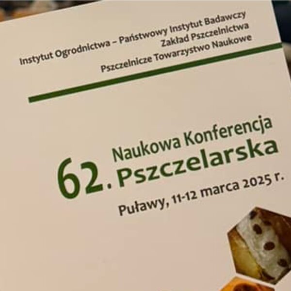 62. Naukowa Konferencja Pszczelarska w Puławach – podsumowanie wydarzenia